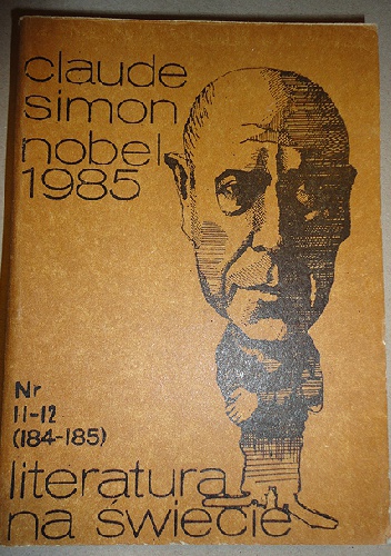 Literatura na świecie: Claude Simon, Nr 11-12 1986 - Redakcja pisma Literatura na Świecie