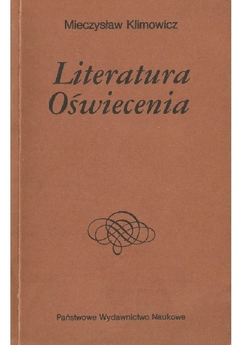 Literatura oświecenia - Mieczysław Klimowicz