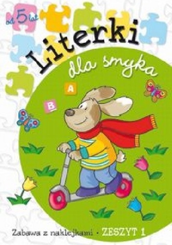 Literki dla smyka. Zeszyt 1 - Anna Podgórska