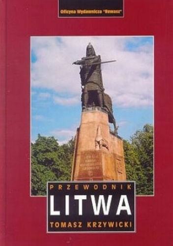 Litwa. Przewodnik - Tomasz Krzywicki