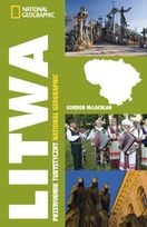 Litwa. Przewodnik Turystyczny National Geographic - Gordon Mclachlan