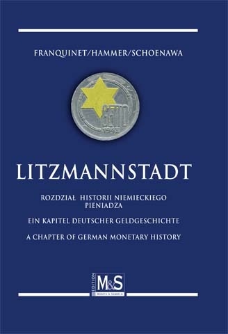 Litzmannstadt. Rozdział historii niemieckiego pieniądza