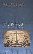 Lizbona: co turysta powinien zobaczyć - Fernando Pessoa