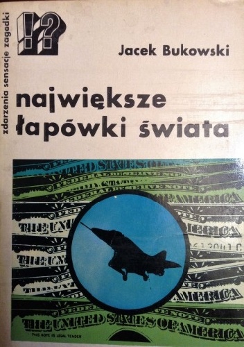 Lockheed-największe łapówki świata - Jacek Bukowski