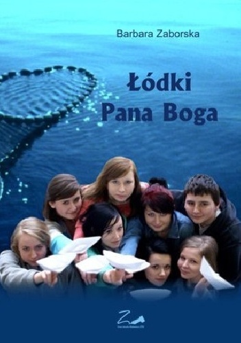 Łódki Pana Boga - Barbara Zaborska