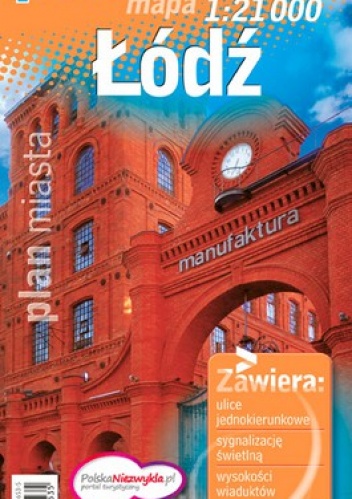 Łódź. Plan miasta. 1:21 000 Demart - praca zbiorowa