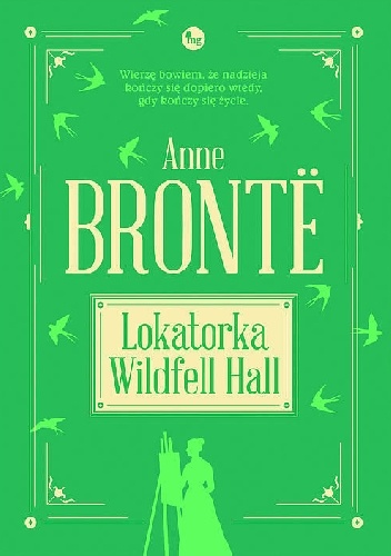 Lokatorka Wildfell Hall - Anne Brontë