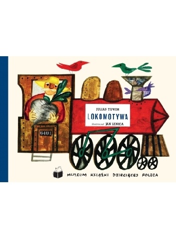 Lokomotywa - Julian Tuwim