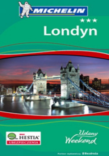 Londyn. Udany weekend. Wydanie 3 - praca zbiorowa