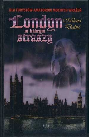 Londyn, w którym straszy - Milena Dabić