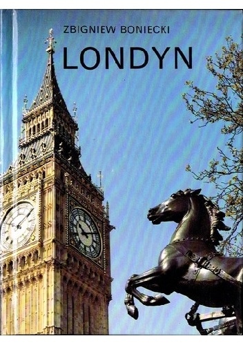 Londyn - Zbigniew Boniecki