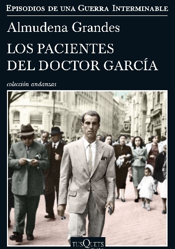 Los pacientes del doctor García - Almudena Grandes