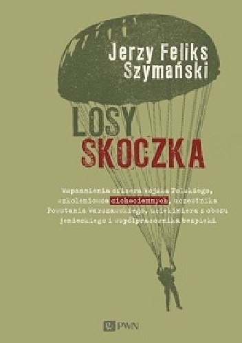 Losy skoczka - Jerzy Feliks Szymański