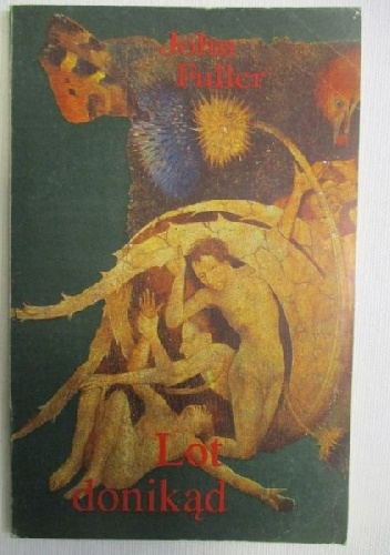 Lot donikąd - John Fuller