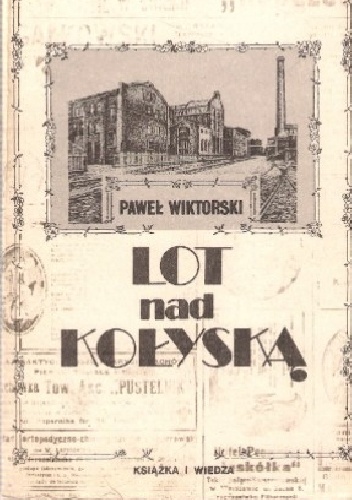 Lot nad kołyską - Paweł Wiktorski