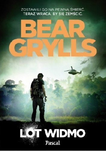 Lot widmo - Bear Grylls
