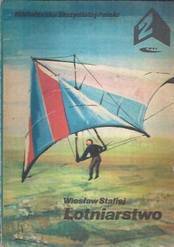 Lotniarstwo - Wiesław Stafiej