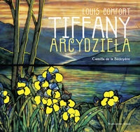 Louis Comfort Tiffany - arcydzieła - Camilla de la Bedoyere