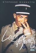 Louis de Funés - Stéphane Bonnotte