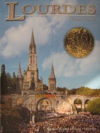 Lourdes. Życie Bernadetty, objawienia, sanktuaria - Gerard Ausina, Luigi Prodomi