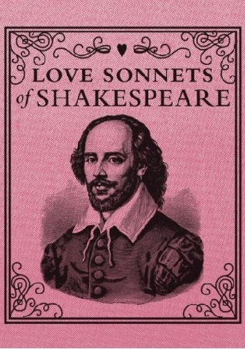 Love Sonnets of Shakespeare - William Shakespeare