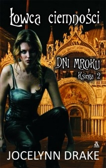 Łowca ciemności - Jocelynn Drake