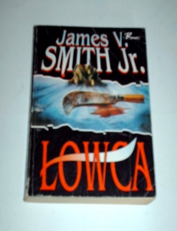 Łowca - James V. Jr Smith