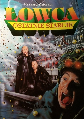 Łowca. Ostatnie Starcie - Ryszard Zatorski