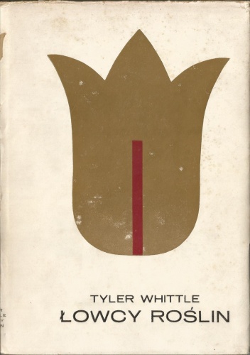 Łowcy roślin - Michael Tyler-Whittle