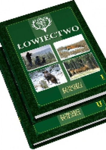 Łowiectwo. Tom II - praca zbiorowa