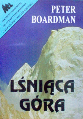 Lśniąca góra - Peter Boardman