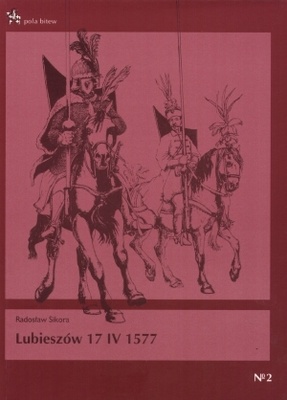 Lubieszów 17 IV 1577 - Radosław Sikora