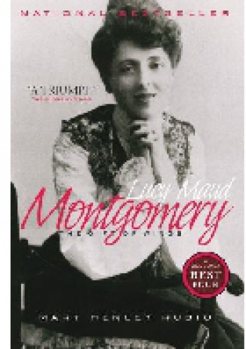 Lucy Maud Montgomery: the gift of wings - Mary Henley Rubio