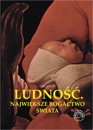 Ludność. Największe bogactwo świata - praca zbiorowa