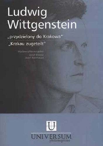 Ludwig Wittgenstein - przydzielony do Krakowa - Andrzej Gielarowski