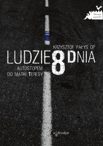 Ludzie 8 dnia - Krzysztof Pałys