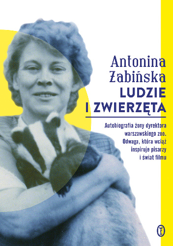 Ludzie i zwierzęta - Antonina Żabińska