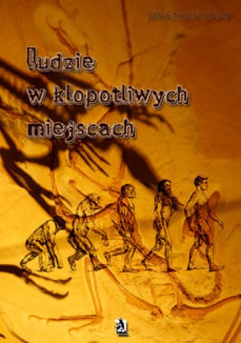 Ludzie w kłopotliwych miejscach - Jonathan Gray