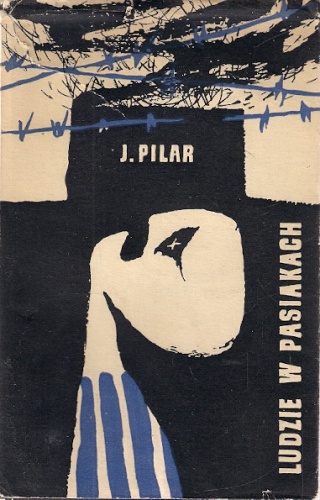 Ludzie w pasiakach - Jurij Pilar