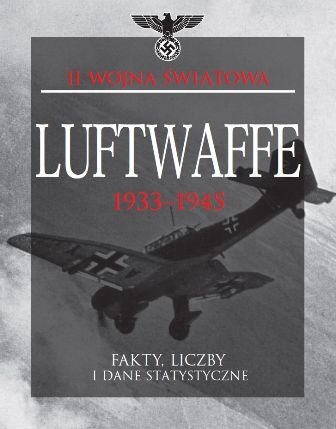 Luftwaffe 1933-1945 - Mike S. Pavelec