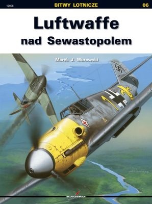 Luftwaffe nad Sewastopolem - Marek J. Murawski