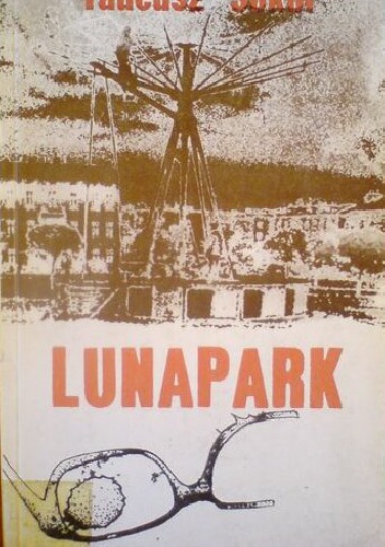 Lunapark - Tadeusz Sokół