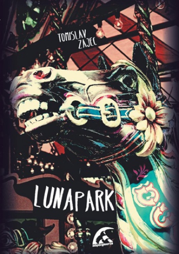 Lunapark - Tomislav Zajec