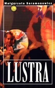 Lustra - Małgorzata Saramonowicz