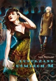 Lustrzany uśmiech M. - Sara Rajmund