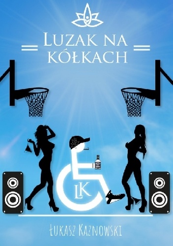 Luzak na Kółkach - Łukasz Kaznowski
