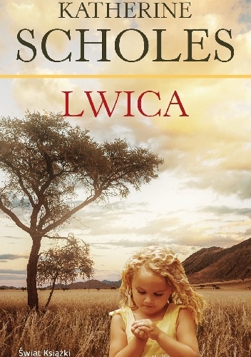 Lwica - Katherine Scholes