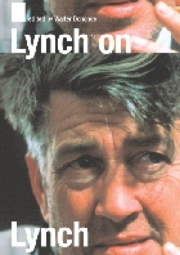 Lynch on Lynch - David Lynch, Chris Rodley