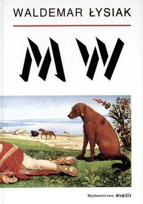 M W - Waldemar Łysiak