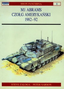 M1 Abrams. Czołg amerykański 1982-92 - Steven J. Zaloga, Peter Sarson